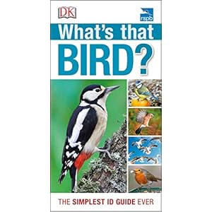 RSPB-Whats-that-Bird-The-Simplest-ID-Guide-EverPaperback--19-Jan-2012 RSPB What's that Bird?: The Simplest ID Guide Ever