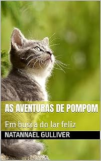 Livro As aventuras de Pompom: Em busca do lar feliz