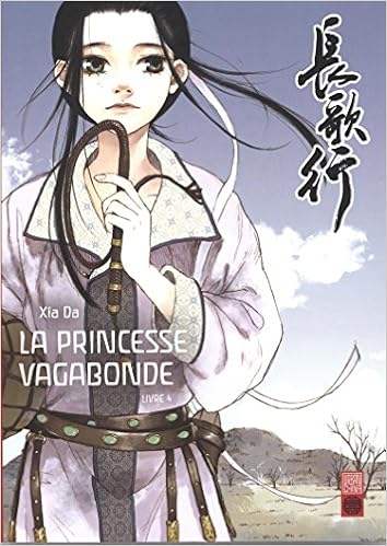 La Princesse Vagabonde Tome 4 Urban China French Edition Xia Da Xia Da 9782372590150 Amazon Com Books