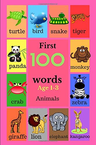 Download First 100 Words Age 1-3 Animals: 100 Words
