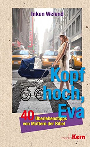 Kopf hoch, Eva von NIMM UND LIES