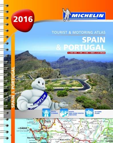 Spain & Portugal 2016 (Michelin Tourist and Motoring Atlas) by Michelin
