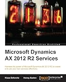 Microsoft Dynamics AX 2012 R2 Services by
