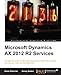 Microsoft Dynamics AX 2012 R2 Services by