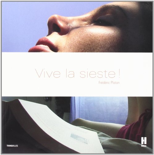 Vive la sieste !