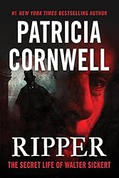 Ripper: The Secret Life of Walter Sickert [Kindle in Motion]