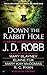 Down the Rabbit Hole