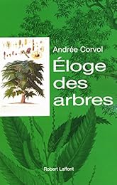 Éloge des arbres