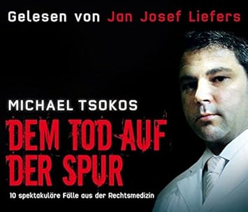 Dem Tod Auf Der Spur 10 Spektakulare Falle Aus Der Rechtsmedizin 4 Cds Target Mitten Ins Ohr Amazon De Musik