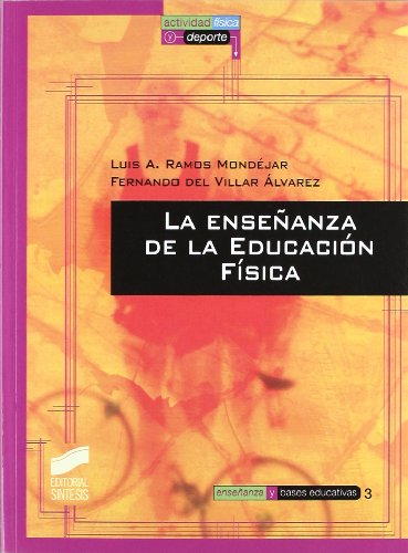 La enseñanza de la Educación FÃsica