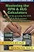 Mastering the RPN & ALG Calculators: Step by Step Guide (Surveying Mathematics Made Simple)