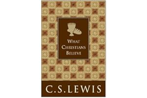 What Christians Believe