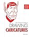Artists Workbook: Drawing Caricatures by