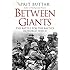 Between Giants: The Battle for the Baltics in World War II (General Military)