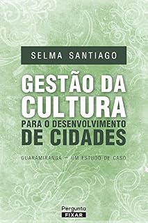 Livro Gestão da cultura para o desenvolvimento de cidades