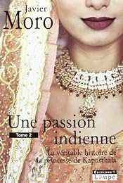 Une  passion indienne
