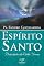 Livro Espírito Santo: Princípio de vida nova