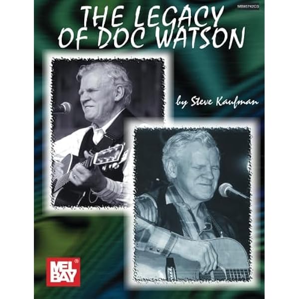 Amazon.com: Play Like a Legend: Doc Watson: 9780786687466: Carr