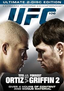 Amazon Com Ufc 106 Ortiz Vs Griffin Tito Ortiz Forrest Griffin Josh Koscheck Anthony Johnson Movies Tv