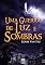 Livro Uma Guerra de Luz e Sombras