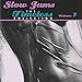 Slow Jams: The Timeless Collection, Vol. 1