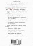 Image de The Truth about Cancer: What You Need to Know about Cancer's History, Treatment, and Prevention