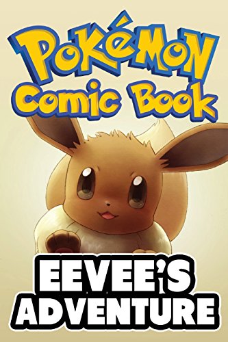 Pokemon Comic Book: Eevee's Adventure (Pokemon Comic Books)