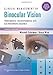 Clinical Management of Binocular Vision: Heterophoric, Accommodative, and Eye Movement Disorders