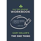 Workbook for Gary Keller's "The ONE Thing"