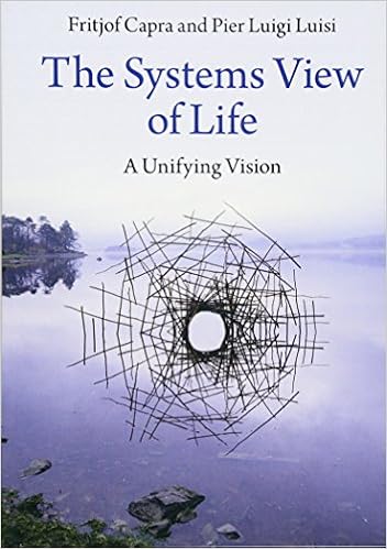 The Systems View of Life: A Unifying Vision