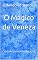 Livro O Mágico de Veneza: Conto espanhol (Adaptação)