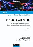 Image de Physique atomique : Atomes et rayonnement (French Edition)