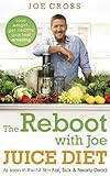 Image de The Reboot with Joe Juice Diet Lose weight, get healthy and feel amazing: As seen in the hit film 'Fat, Sick & Nearly Dead'