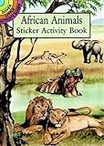 African Animals Sticker Activity Book (Dover Little Activity Books Stickers)