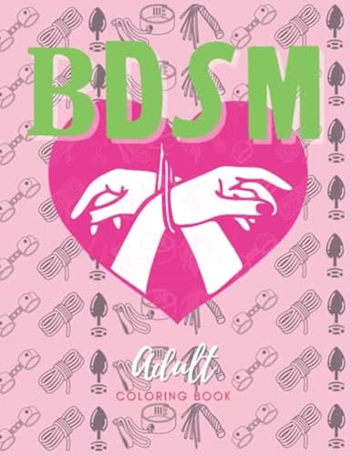 BDSM Coloring Book. Uncensored Coloring Book. Porn Coloring Book. Sex ...