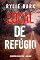 Livro Local de Refúgio (Um Mistério de Kelly Cruz — Livro Dois)