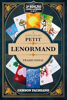 Livro A JORNADA DO PETIT LENORMAND TRADICIONAL: 2ª edição revista e ampliada