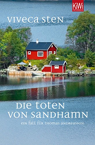 Die Toten von Sandhamn: Thomas Andreassons dritter Fall (Thomas Andreasson ermittelt 3) (German Edition)