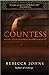 The Countess: A Novel of Elizabeth Bathory