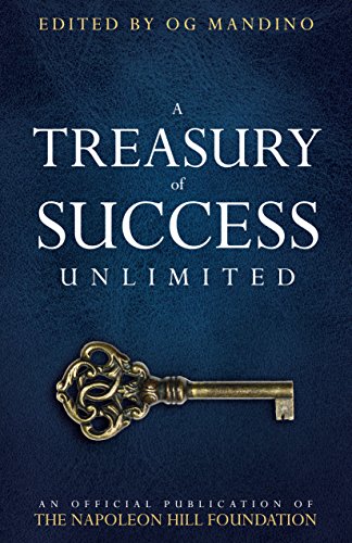 A Treasury of Success Unlimited: An Official Publication of The Napoleon Hill Foundation - //medicalbooks.filipinodoctors.org