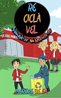 Livro Reciclável: Acomode-se ou Recicle-se