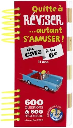 Download Quitte à réviser... autant s'amuser ! : Du CM2 à la 6e PDF
