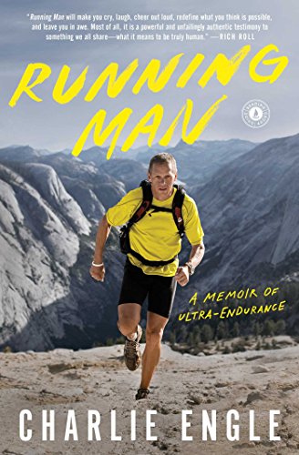 D.o.w.n.l.o.a.d Running Man: A Memoir of Ultra-Endurance<br />[P.P.T]