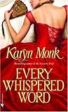 Front cover for the book Every Whispered Word by Karyn Monk