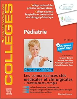 Pédiatrie: Réussir son DFASM - Connaissances clés Livres,Etudes supérieures,Université