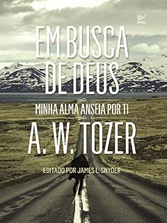 Livro Em busca de Deus: Minha alma anseia por ti