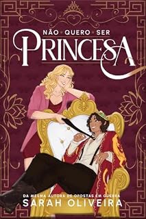Livro Não Quero Ser Princesa: Um fake dating sáfico