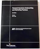 Paperback API 28 - Personal Insurance: Underwriting and Marketing Practices, 2nd Edition Book