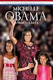 Front cover for the book Michelle Obama: Mom-in-Chief by Roberta Edwards