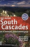 Day Hiking, South Cascades: Mt. St. Helens / Mt. Adams / Columbia Gorge (Done in a Day)